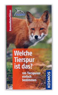 Welche Tierspur ist das? Kosmos Verlag