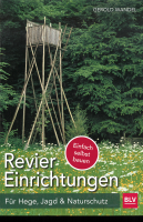 60.5739 - Reviereinrichtungen selbst bauen, BLV Verlag