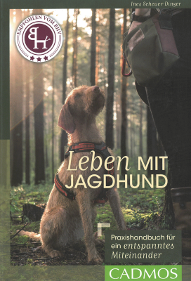 Leben mit Jagdhund, Cadmos Verlag