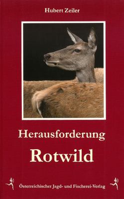 Herausforderung Rotwild